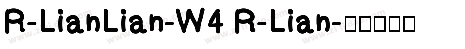 R-LianLian-W4 R-Lian字体转换
